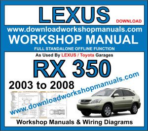 Lexus RX 350 service repair workshop manual